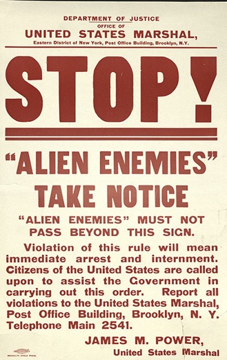 Alien Enemies Take Notice (sign in New York City--NY.gov photo)